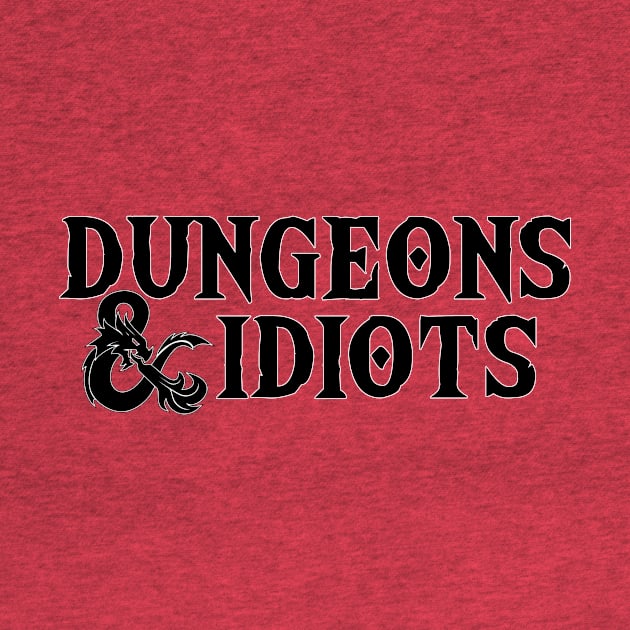 Dungeons & Idiots by Dave